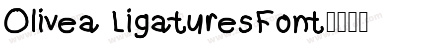 Olivea LigaturesFont字体转换